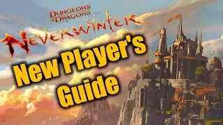 Start Neverwinter the Right Way! New Player's Guide (2026)