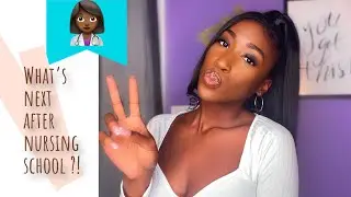 So You Finished Nursing School ?! ... Now What ?!!