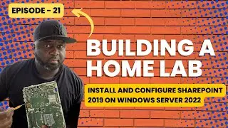 How to Setup and Install SharePoint 2019 Step by Step