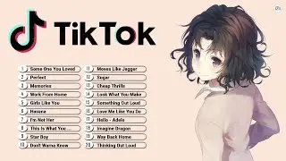 【2021年最新版】TikTok 2021 流行りの全35曲メドレー！！
