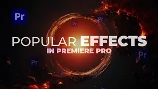 TOP 6 Effects under 9 Minutes (Premiere Pro)