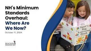 NH's Minimum Standards Overhaul: Where Are We Now?