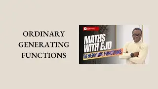 2. Ordinary Generating Functions