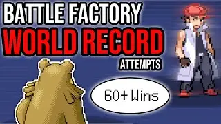 IM HALFWAY BEAR! Battle Factory WORLD RECORD Attempts! | Pokemon Emerald