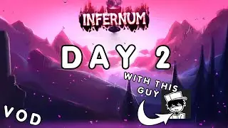 [Day 2] Calamity Infernum with 