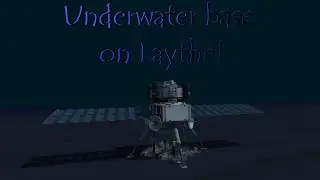 Underwater Mining Base On Laythe in KSP 1.2.2