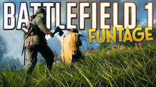 BATTLEFIELD 1 FUNTAGE! - Trolling Snipers, Uber Plane, Pro Tactics (BF1 Funny Moments)