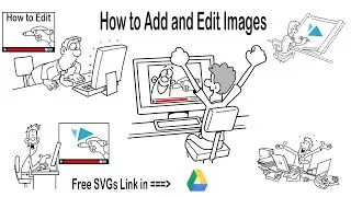 How to Add Images in VideoScribe | How to Add Svgs| Add WhiteBoard Animation SVGs in Videoscribe