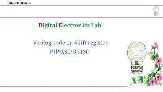 verilog code on Shift register PIPO,SIPO,SISO