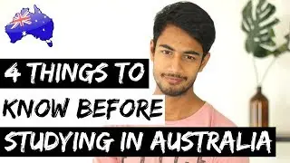 4 THINGS to KNOW before STUDYING IN AUSTRALIA | International Student