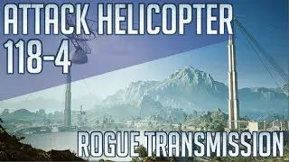 Attack Helicopter Teamplay | 118-4 | Rogue Transmission | Battlefield 4