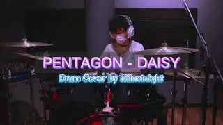 Pentagon - Daisy [Drum Cover]
