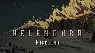 Helengard - Firebird (teaser)