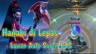 Hanabi di Lepas Lawan Auto Suren BOS 😅😅Hanabi best Build & Emblem Tersakit,Top Global Hanabi.MLBB.