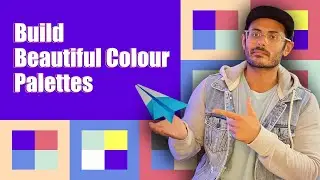 How to build beautiful Colour Palettes for 