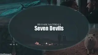 Seven Devils | His Dark Materials | #BBC #fanvidfeed #viddingisart #series3 #florenceandthemachine