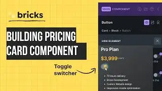 Build a Pricing Card Component with a Toggle Switch in Bricks Builder (Using Data Attributes)
