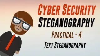 Cyber Security : Text Steganography : Practical