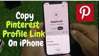 How To Copy Pinterest Profile Link On iPhone (Tutorial)