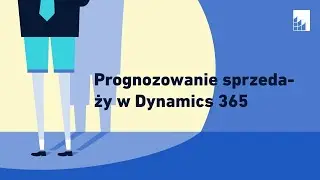 ITszorty - Prognozowanie sprzedaży w Microsoft Dynamics 365