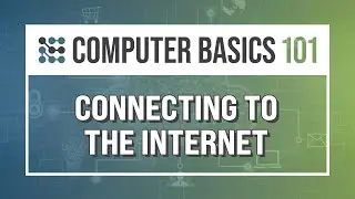 Connecting to the Internet