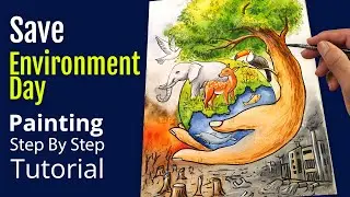 Save Environment Day 2025 Beautiful Painting with Watercolor Step by Step Drawing for beginners