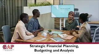 Strategic Financial Planning, Budgeting And Analysis