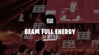 BEAM FULL ENERGY 1.0 [LIVE at EOJD 2019]