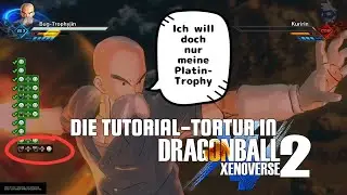 Tutorial-Tortur zur Platin-Trophäe ! | Xenoverse 2 für PS5