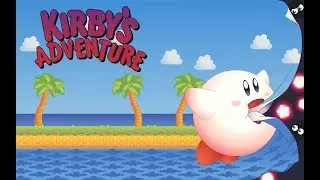 Посиделки без вебки, Kirby’s Adventure