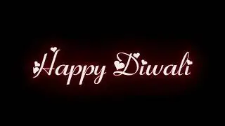 Happy Diwali Status 2021 | Happy Diwali Status Black Screen | Happy Diwali Whatsapp Status |