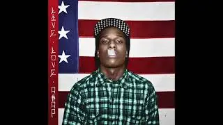 A$AP Rocky Presents: LIVE.LOVE.A$AP (2011)