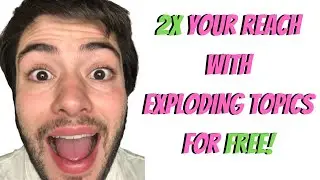 Use Exploding Topics To EXPLODE Your Reach FAST [TUTORIAL]