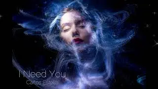 I Need You - Epic Dramatic Emotional Voices by Carlos Estella ( Royalty Free Music )