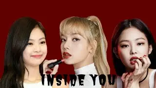 Jenlisa FF | Inside You (part 9)