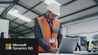 Streamlining work order management with Dynamics 365 Field Service