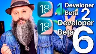 آپدیت ششم iOS18 Developer Beta - آپدیت دوم iOS18.1 Developer Beta - فرمور بتا ایرپاد پرو