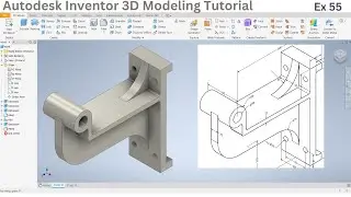 Autodesk Inventor Tutorial: Create Complex 3D Models | Ex 55