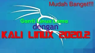 Download kali linux dan cara install Kali Linux 2020.2 dengan mengganti Linux lama [TERBARU,MUDAH]