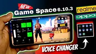 Game Space Voice Changer For Realme Old Devices | Realme UI 3.0 Game Space 6.10.3 | Atul Tech Bazaar