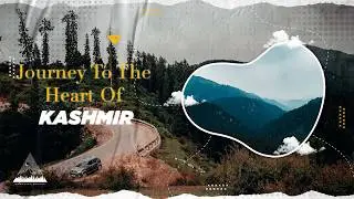My Unforgettable Journey to the Heart of Kashmir.