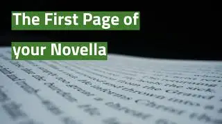 Writing Tips: The First Page of Your Novella