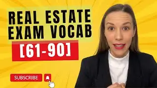 Must Know Real Estate Exam Terms (61-90) (2024)
