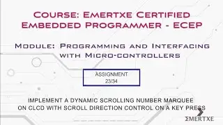 PIC Micro-controller programming|Assignment 023|Dynamic Scrolling number Marquee on CLCD|Key press