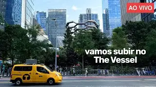 🔴 Nova York ao vivo:  Caminhada no Hudson Yards e arredores