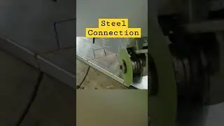Steel Connection Special Technique
