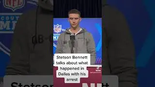 Stetson Bennett talks about his arrest for the first time.. 