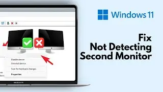 How to FIX Windows 11 Not Detecting Second Monitor - Updated Methods [2025]
