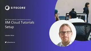 XM Cloud Tutorials - Setup XM Cloud #3