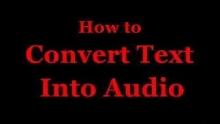How To Convert Text To Audio - TIC TECH TV